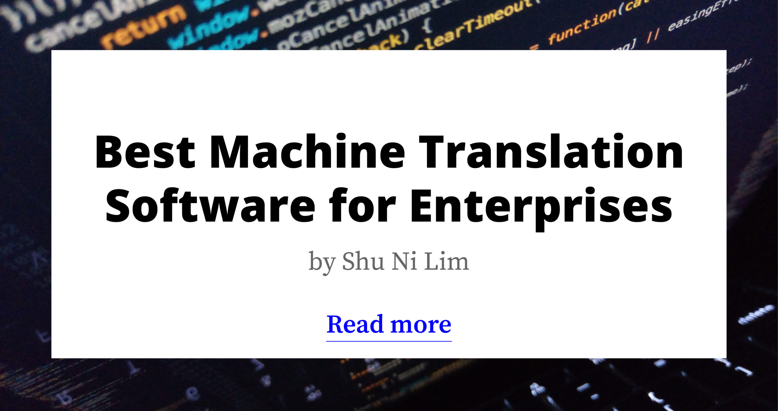 Best Machine Translation Software for Enterprise in 2021