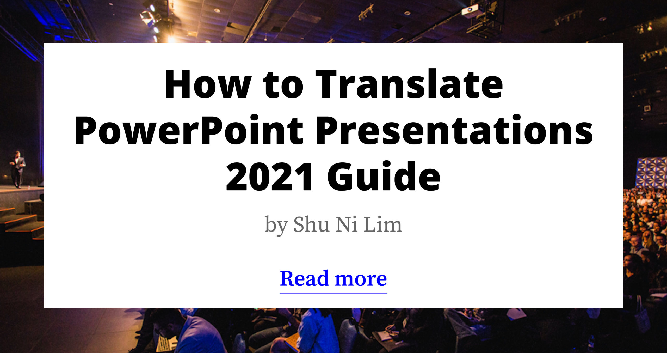 How to Translate PowerPoint Presentations - 2021 Guide